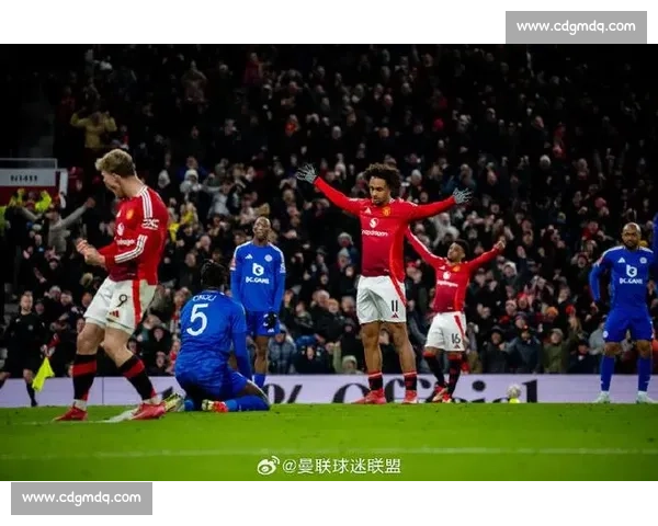 曼联莱斯特城焦点对决全场重播红魔攻防细节深度解析战术变化关键时刻